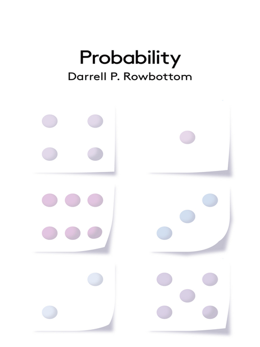 Title details for Probability by Darrell P. Rowbottom - Available